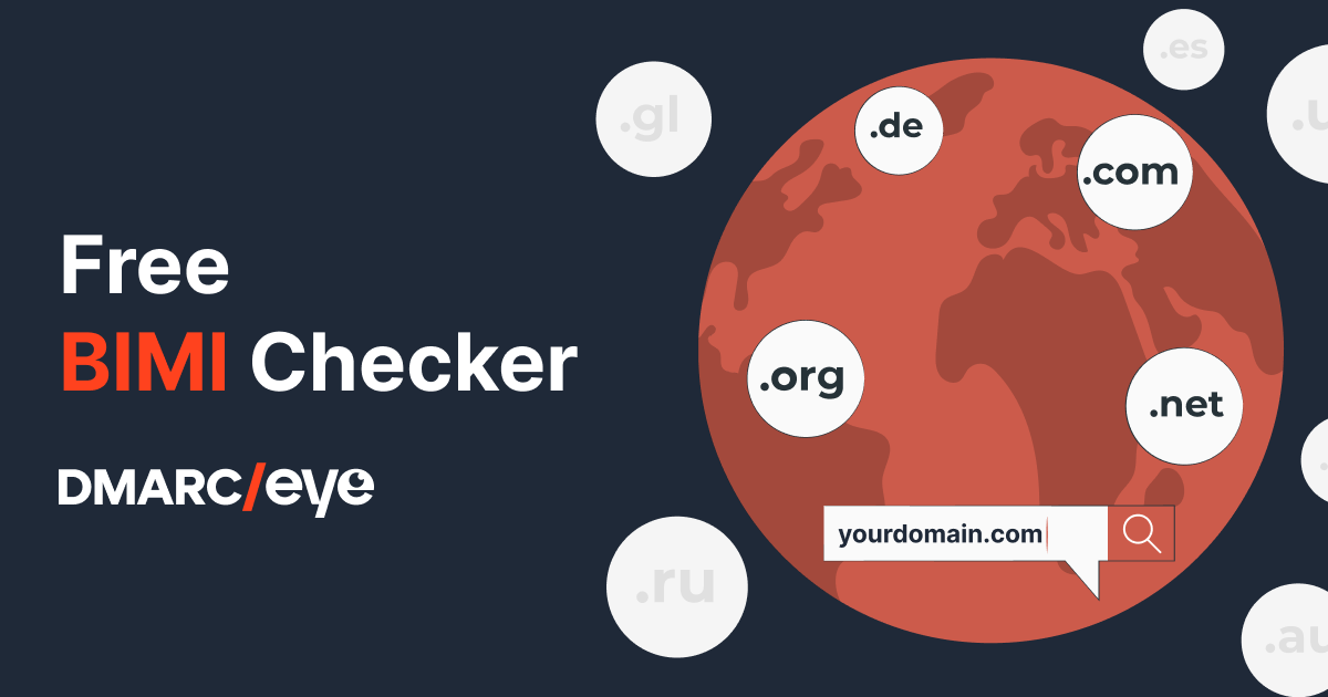 Free BIMI Checker | Easy DMARC Monitoring for Everyone